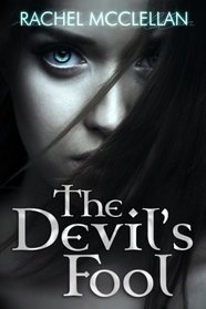 The Devil's Fool (The Devil Series) (Volume 1)