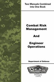 Combat Risk Management and Engineer Operations