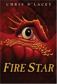 Fire Star (Last Dragon Chronicles, Bk 3)