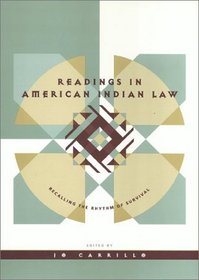 Readings in American Indian Law: Recalling the Rhythm of Survival
