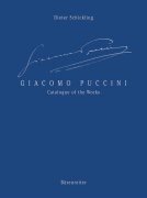 Giacomo Puccini: Catalogue of the Works (English and German Edition)