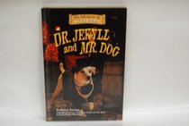 Dr. Jekyll and Mr. Dog (Adventures of Wishbone, No 14)