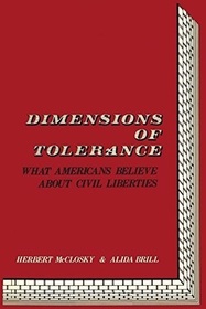 Dimensions of Tolerance: What Americans Believe About Civil Liberties