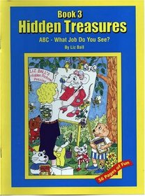 Abc-What Job Do You See? (Hidden Treasures, 3)