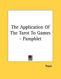 The Application Of The Tarot To Games - Pamphlet