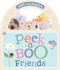 Peek-a-Boo Friends (Little Learners)