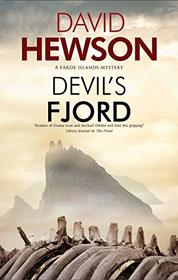 Devil's Fjord (A Faroe Islands Mystery (1))