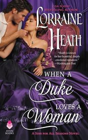 When a Duke Loves a Woman (Sins for All Seasons, Bk 2)