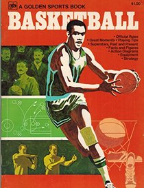 Basketball (A Golden sports book)