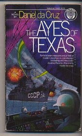 The Ayes of Texas (Republic of Texas, Bk 1)