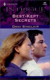 Best-Kept Secrets (Fools Point, Bk 4) (Harlequin Intrigue, No 602)