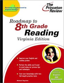 Roadmap to 8th Grade Reading, Virginia Edition (State Test Preparation Guides)