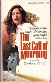The Last Call of Mourning (Oxrun Station, Bk 3)