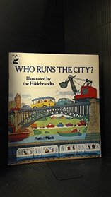 Who runs the city?