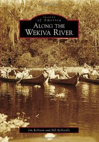 Along the Wekiva River (Images of America)
