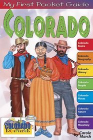 Colorado: The Colorado Experience