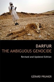 Darfur: The Ambiguous Genocide, Revised and Updated Edition