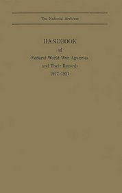 Handbook of Federal WW Agencies