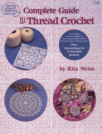 Complete guide to thread crochet