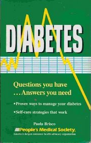 Diabetes: Questions You Have...Answers You Need