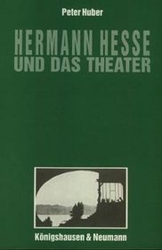 Hermann Hesse und das Theater (Epistemata) (German Edition)