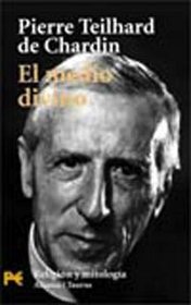 El Medio Divino: Ensayo De Vida Interior (El Libro De Bolsillo)