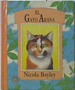 Gato Araa, El (Spanish Edition)