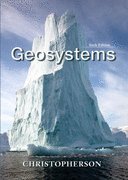 Geosystems: An Introduction to Physical Geography - Text Only