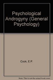 Psychological Androgyny (Pergamon Government  Politics Series)