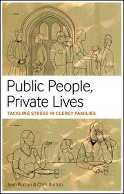 Public People, Private Lives: Tackling Stress in Clergy Families