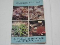 Seaweeds of Hawaii: A Photographic Identification Guide