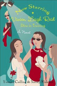 Now Starring Vivien Leigh Reid (Turtleback School & Library Binding Edition)