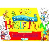 Carry Along Bible Fun (Candle Bible for Toddlers) (Candle Bible for Toddlers) (Candle Bible for Toddlers)
