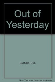 Out of Yesterday (Ulverscroft Large Print)