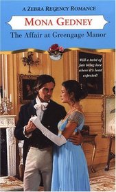 The Affair at Greengage Manor (Zebra Regency Romance)