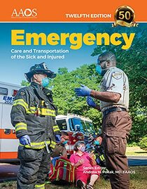 Emergency Care and Transportation of the Sick and Injured Essentials Package (American Academy of Orthopaedic Surgeons)