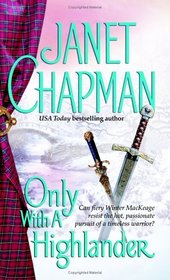 Only With a Highlander  (Pine Creek Highlander, Bk 5)