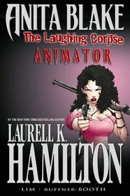 Anita Blake: The Laughing Corpse - Book 1