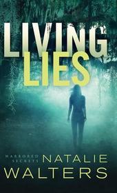 Living Lies (Harbored Secrets)