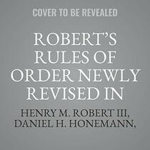 Roberts Rules of Order Newly Revised in Brief,: Library Edition
