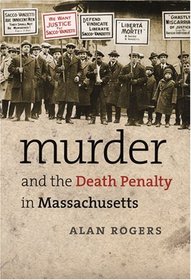 Murder and the Death Penalty in Massachusetts