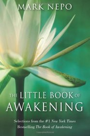 The Little Book of Awakening: Selections from the #1 New York Times Bestselling The Book of Awakening