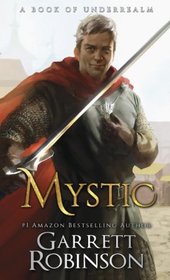 Mystic: A Book of Underrealm