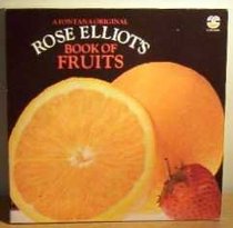 Rose Elliot's Book of Fruits