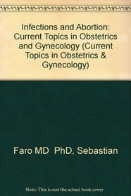 Infections and Abortion (Current Topics in Obstetrics & Gynecology)
