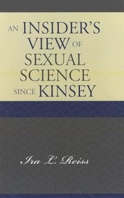 An Insider's View of Sexual Science since Kinsey