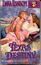 Texas Destiny (Zebra Lovegram Historical Romance)