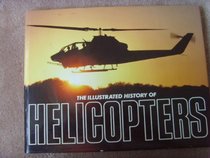 Illustrated History of Helicopters