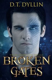 Broken Gates: The P.J. Stone Gates Trilogy #2 (Volume 2)