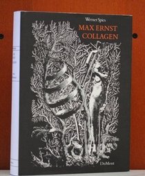 Max Ernst, Collagen: Inventar u. Widerspruch (German Edition)